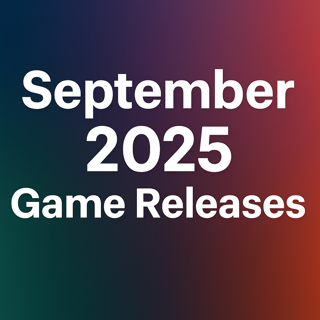 September 2025 Brings Bulk of Blockbusters, from Silksong to Borderlands 4